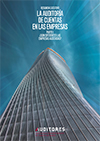 La auditoría de cuentas en las empresas (Parte I): ¿Son diferentes las empresas auditadas?